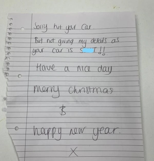 The note said they were sorry for hitting her car but added they wouldn't give their details