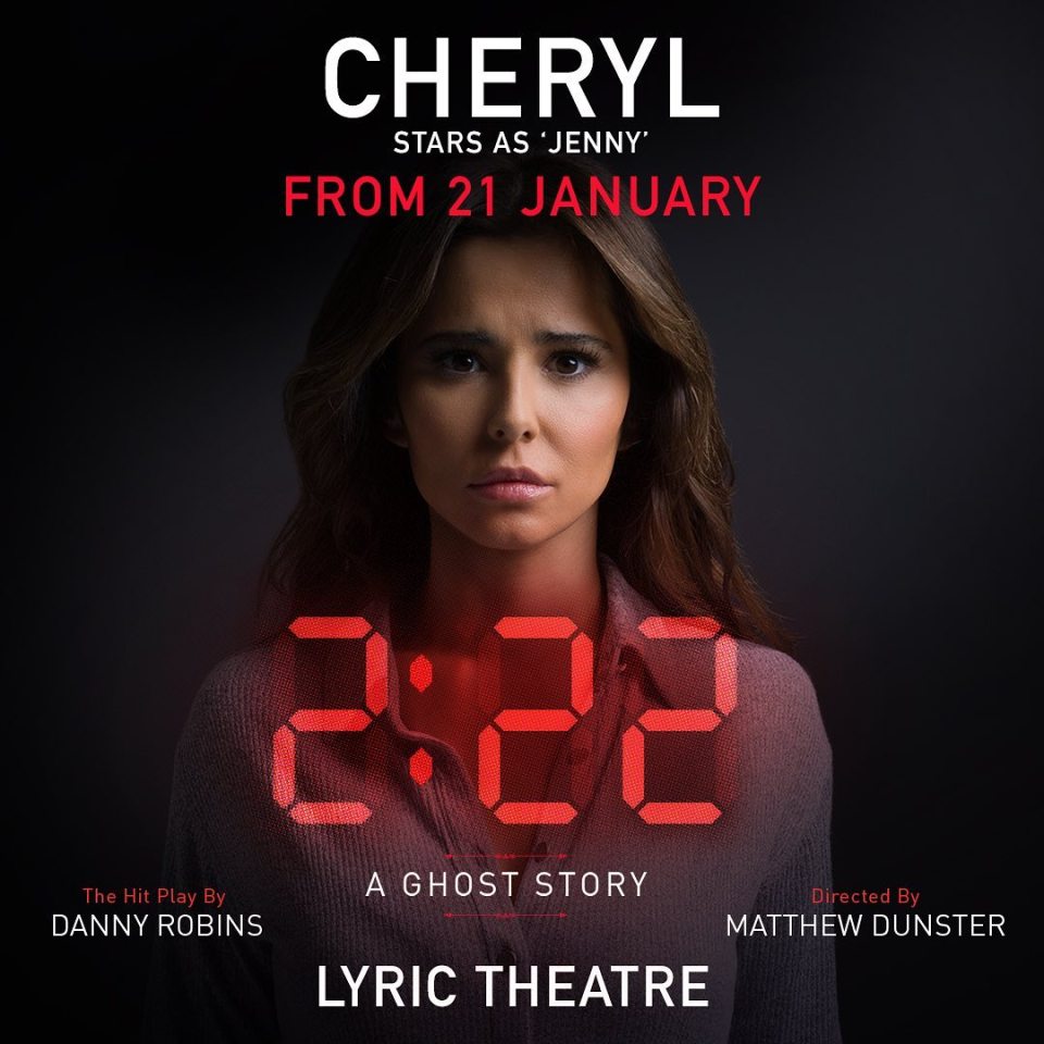 Cheryl starred in 2:22 A Ghost Story from January - April