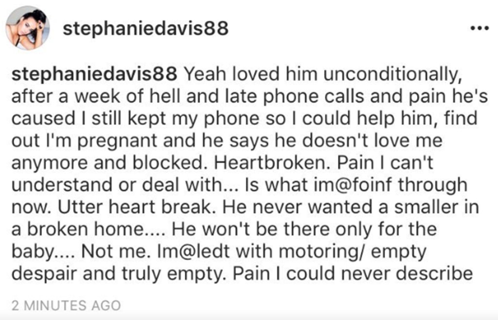 Stephanie claimed she was pregnant in a now deleted post