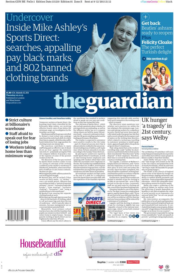  An undercover team in late 2015 exposed how some Sports Direct staff got less than minimum wage