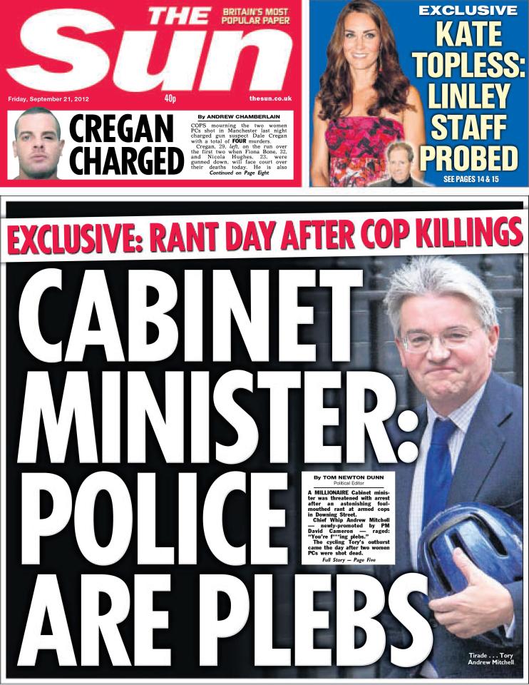  Former Tory Cabinet Minster Andrew Mitchell sued The Sun after we revealed in 2012 that he had called Downing Street cops “f****** plebs” in a row over him cycling in the street. His claim was rejected