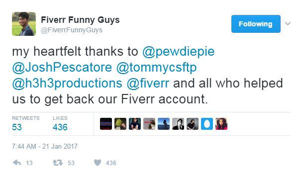  The Funny Men took to Twitter to than PewDiePie for helping them lift their Fiverr ban