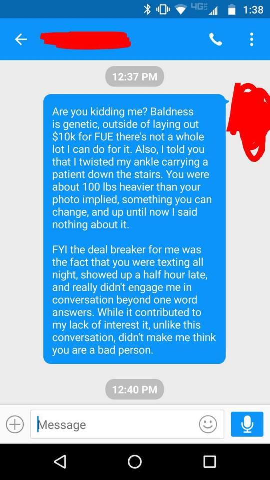  The shocked man defends himself, before accusing the woman of looking nothing like her pictures
