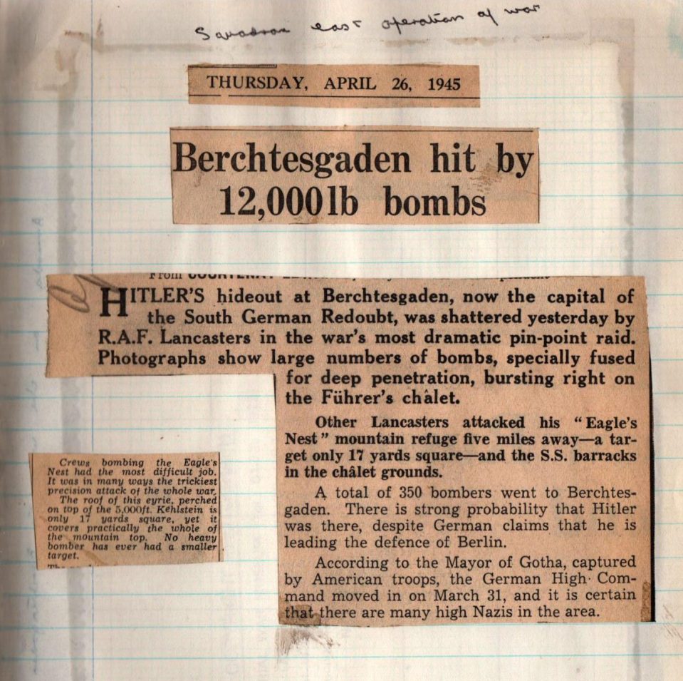  One of Sumpter's final wartime raids was to Hitler's Alpine lair which was recorded in a press clipping in his scrapbook