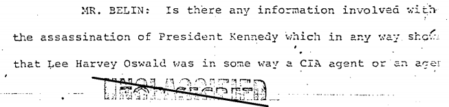 A question about Lee Harvey Oswald's CIA links was cut off in one document
