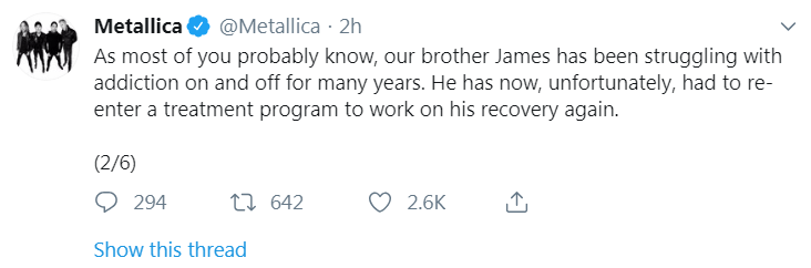  The statement says Hetfield has struggled with addiction for years and has re-entered a treatment program