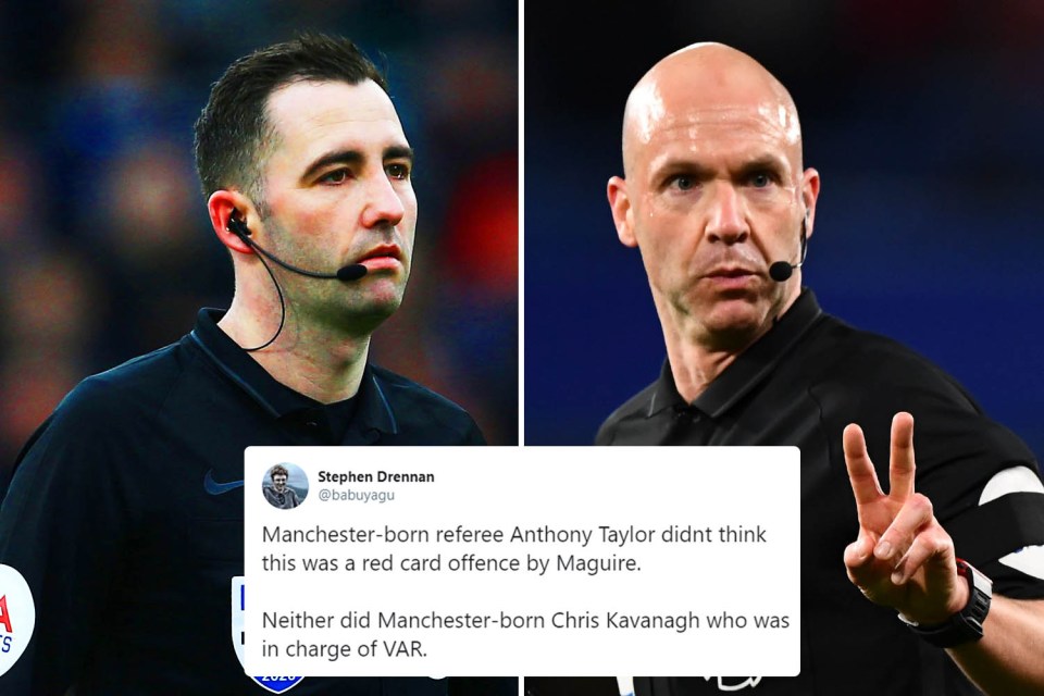 Fans on Twitter hit out because both the referee Anthony Taylor and VAR Chris Kavanagh were born in Manchester