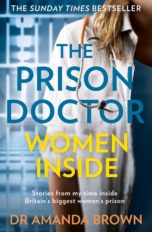 The Prison Doctor: Women Inside is published by HQ, at £8.99, on June 25