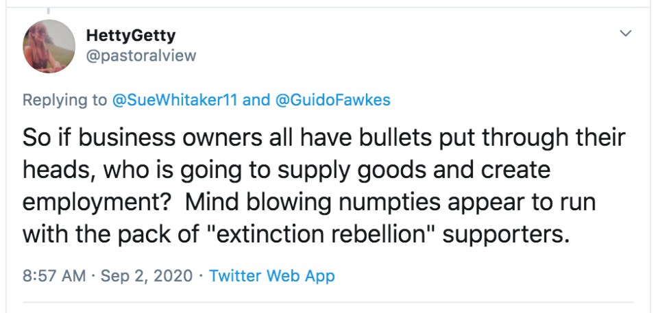 One user on Twitter wrote that society needed businesses to supply goods and create jobs