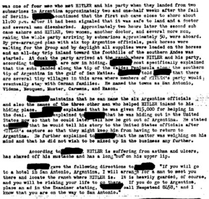 Agents received a tip Hitler and 50 other Nazis were hiding out in the Andes