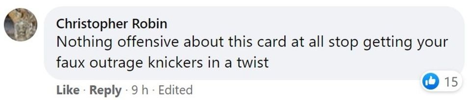 But not everyone thought there was something wrong with the cards. One Facebook user branded it 'faux outrage'
