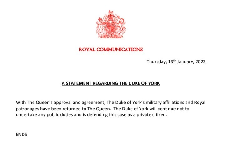 The Queen yesterday announced that her son will act as a private citizen in his ongoing civil trial