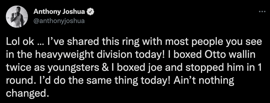 But AJ recently claimed he'd KO his former sparring partner in one round