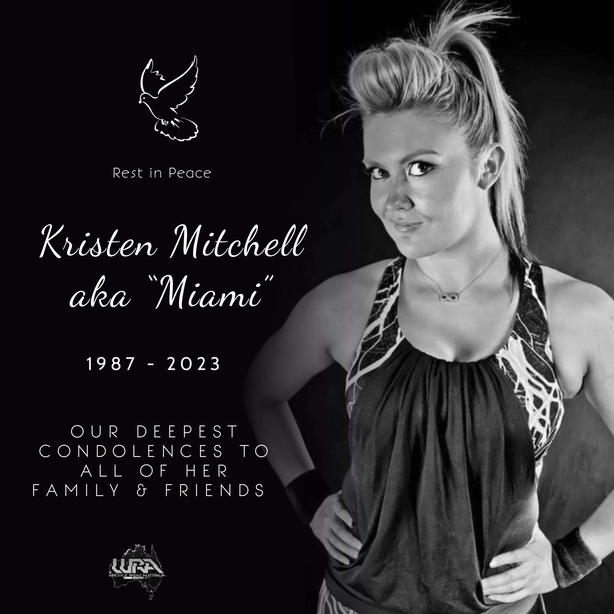 Kristen 'Miami' Mitchell has died