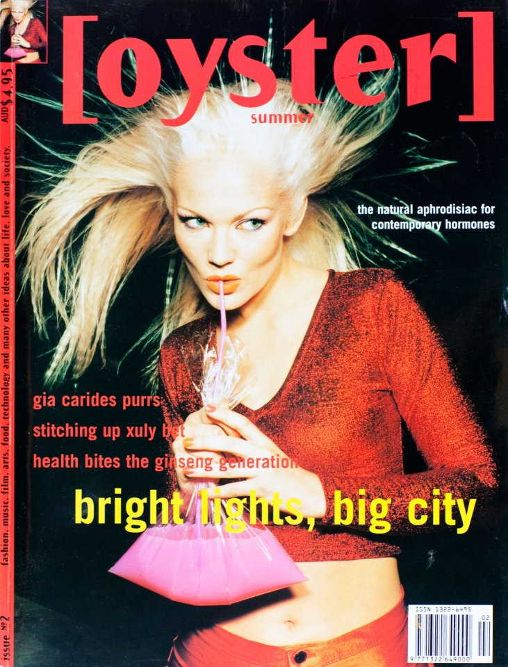 She had featured on the cover of Oyster magazine
