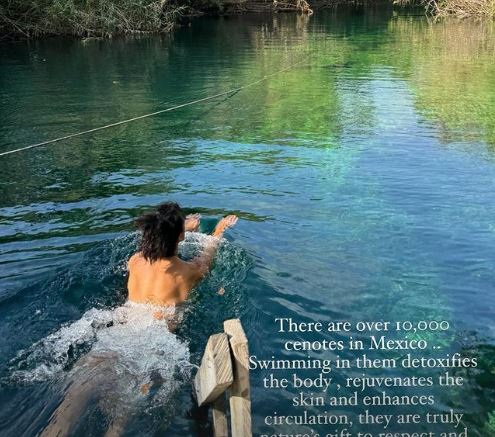 She enjoyed river swims to 'detoxify' the body