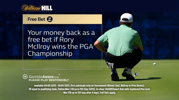 William Hill ad: Money back as a free bet if Rory McIlroy wins the PGA Championship.