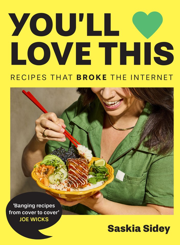 Book cover: You'll Love This: Recipes That Broke the Internet by Saskia Sidey.